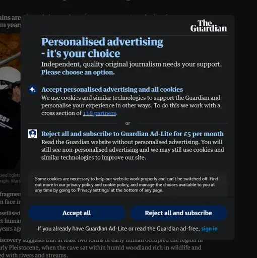 A popup that says "Personalised advertising - it's your choice" as a headline. Underneath, you have two options: "Accept personalised advertising and all cookies" or "reject all and subscribe to guardian Ad-Lite for £5 a month". There are two buttons at the bottom reading "Accept all" and "reject all and subscribe". 