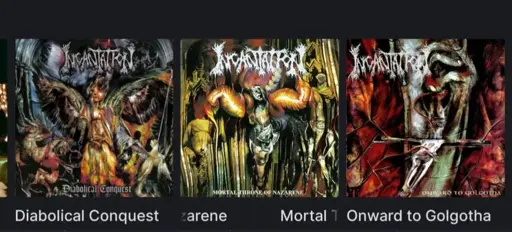 A horizontal line up of 3 Incantation album covers: Diabolical Conquest, Mortal Throne of Nazarene, and Onward to Golgotha.