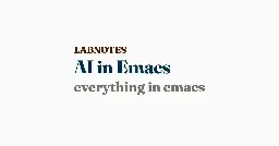 AI in Emacs